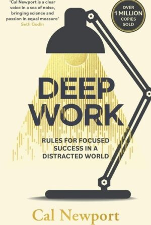 Deep Work